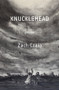 Knucklehead. Poems by Zach Czaia