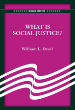 What Is Social Justice?