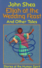 Elijah at the Wedding Feast and Other Tales