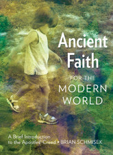 Ancient Faith for the Modern World 
