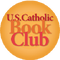 March 2019 selection for the US Catholic Book Club