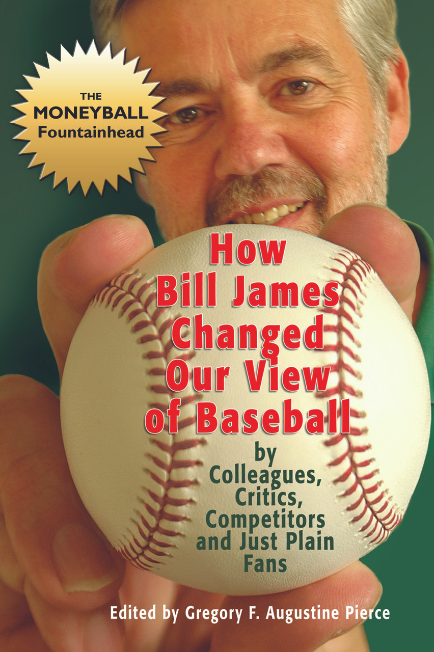 How Bill James Changed Our View of Baseball - ACTA Publications