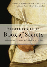 Meister Eckhart's Book of Secrets