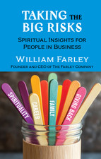 Taking the Big Risks by Bill Farley