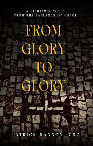 A Pilgrim's Notes from the Badlands of Grace