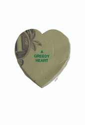 A Greedy Heart