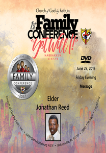 2017 Family Conference:  Elder Jonathan Reed (DVD)