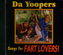 Da Yoopers: Songs for Fart Lovers