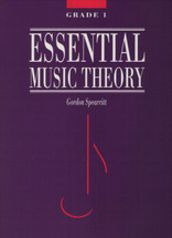 Essential Music Theory - Spearritt Series Grade 1-3