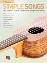 Simple Songs Ukulele - The Easiest Tunes to Strum & Sing
