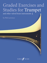 Graded Exercises and Studies for Trumpet and other brass