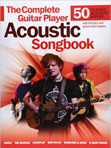 The Complete Guitar Player Acoustic Songbook - 50 Classic Acoustic Songs
