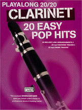 Playalong 20/20 - 20 Easy Pop Hits for Clarinet & Downloaded Backing Tracks 