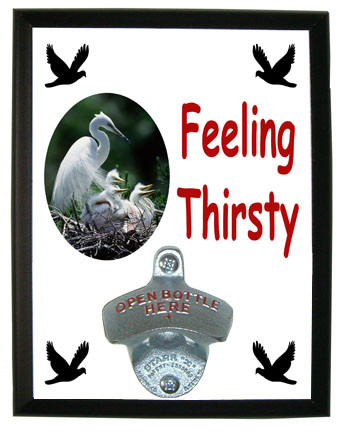 Egret Feeling Thirsty Bottle Opener Plaque