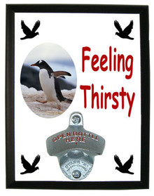 Penguin Feeling Thirsty Bottle Opener Plaque