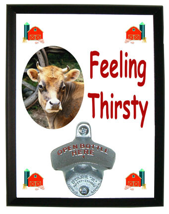 Cow Feeling Thirsty Bottle Opener Plaque