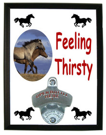 Horse Feeling Thirsty Bottle Opener Plaque