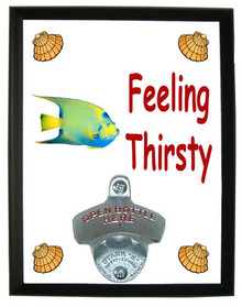 Angelfish Feeling Thirsty Bottle Opener Plaque