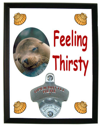 Sea Lion Feeling Thirsty Bottle Opener Plaque