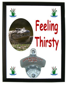 Alligator Feeling Thirsty Bottle Opener Plaque