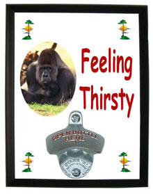 Gorilla Feeling Thirsty Bottle Opener Plaque