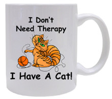 I Don't Need Therapy Cat: Mug