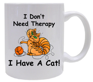 I Don't Need Therapy Cat: Mug