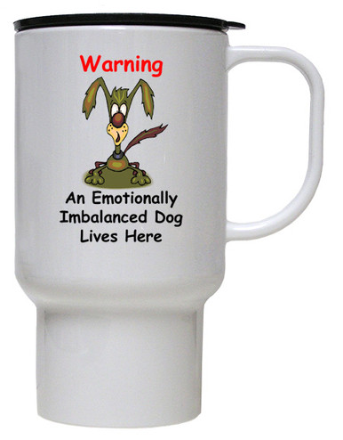 Emotionally Imbalanced Dog: Travel Mug