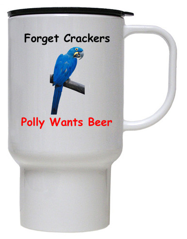 Polly Wants Beer: Travel Mug