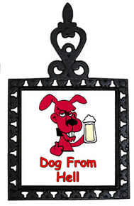 Dog From Hell: Trivet