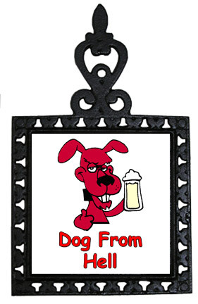 Dog From Hell: Trivet