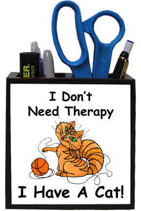 I Don't Need Therapy Cat: Pencil Holder