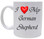 I Love My German Shepherd Coffee Mug