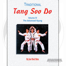 AWMA® Book - Traditional Tang Soo Do, Vol. IV - The Advanced Hyung