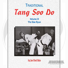 AWMA® Book: Tang Soo Do, Vol. 3, The Dae Ryun