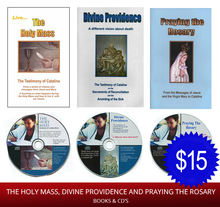 3 - CD's PLUS THE THREE BOOKS - COMBO - Holy Mass, Divine Providence & Praying the Rosary - English