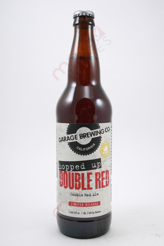 Garage Brewing Co. Hopped Up Double Red 22fl oz