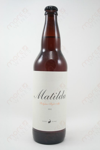 Goose Island Matilda 2012 Ale 22fl oz