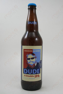 Oceanside Ale Works Dude Double IPA 22fl oz