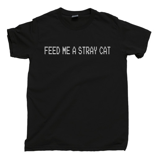 American Psycho T Shirt Feed Me A Stray Cat Patrick Bateman Serial Killer Black Tee