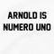 Arnold Is Numero Uno T Shirt Pumping Iron Movie Bodybuilding Muscle Gym Workout Tee