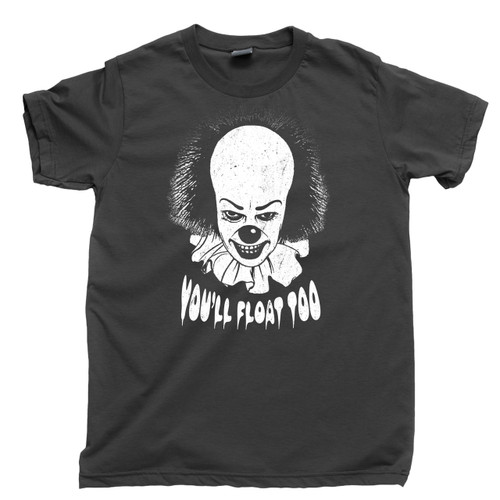Pennywise T Shirt You'll Float Too Dancing Clown The Losers' Club Stephen King It Movie Black Tee