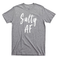 Salty AF T Shirt Sunshine Sun Tan Ocean Sand Beach Hair Sport Gray Tee