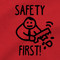 Safety First T Shirt Stupid Funny Humorous Emergency Carpentry Red Tee