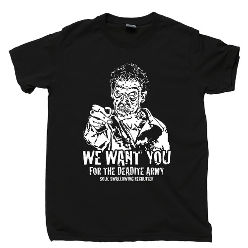 Deadite Army Recruiter T Shirt  Army Of Darkness Evil Dead Horror Movie Black Tee