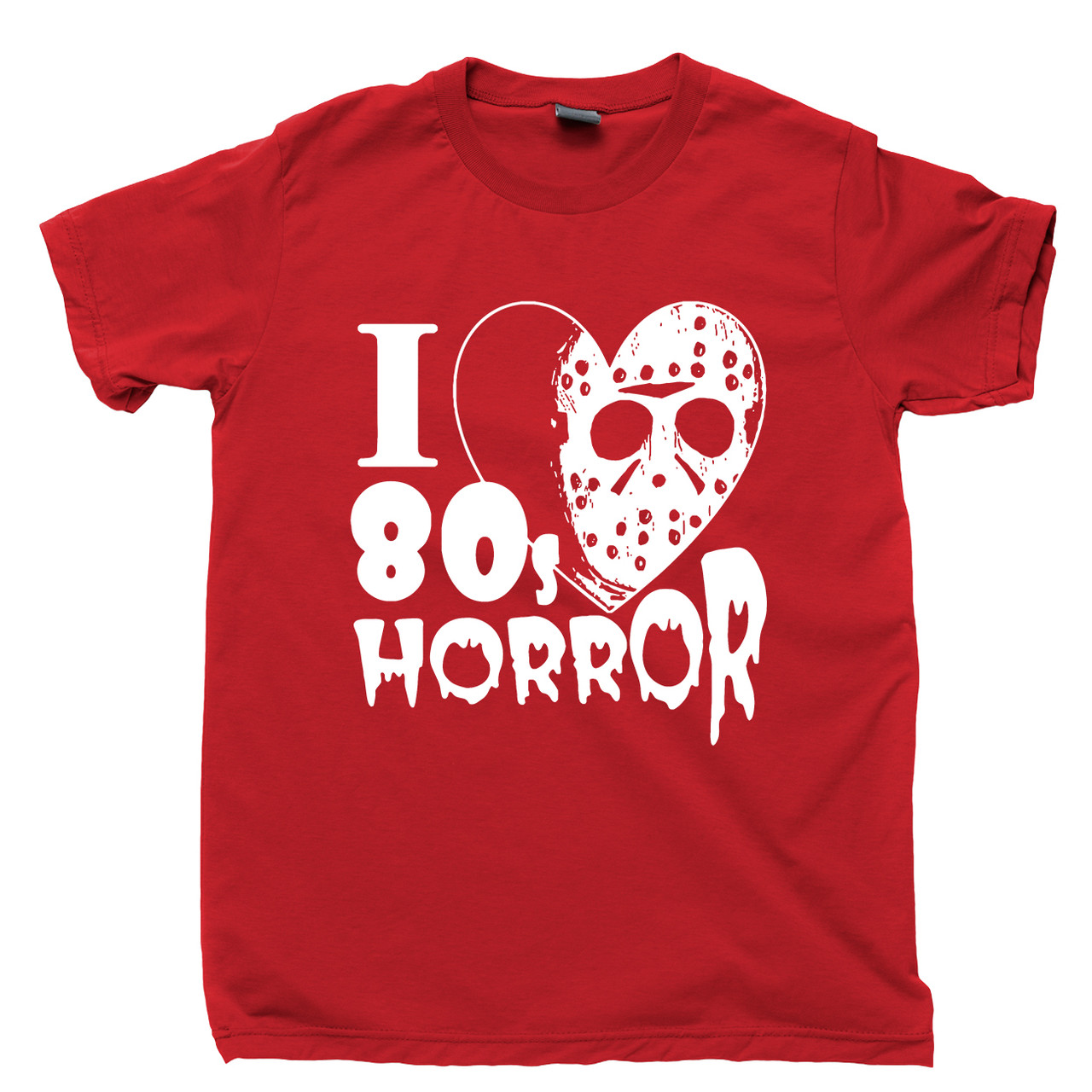 I Love 80s Horror T Shirt - Jason Voorhees, Friday The 13th Slasher Movies  Tee
