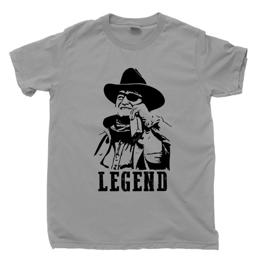 John Wayne Legend T Shirt The Duke True Grit Rooster Cogburn Cowboy Spaghetti Western Movies Gray Tee