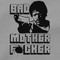 Bad Mother Fucker Light Gray T Shirt Samuel L Jackson Pulp Fiction Movie Tee