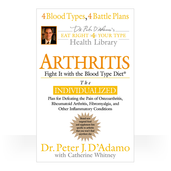 Arthritis:Fight it with the Blood Type Diet (S/C)