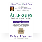 Allergies: Fight Them with the Blood Type Diet (S/C)